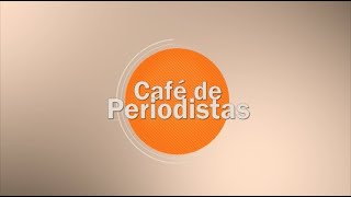 Café de Periodistas 16/02/2024 