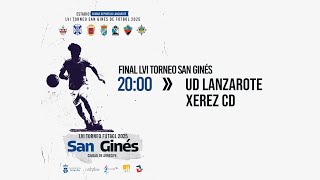 Torneo San Ginés - UD Lanzarote vs Xerez CD 29/08/2025 